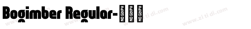 Bogimber Regular字体转换